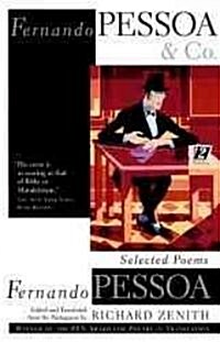 Fernando Pessoa and Co.: Selected Poems (Paperback)