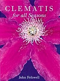 Clematis for All Seasons (Paperback)