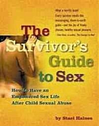 The Survivors Guide to Sex (Paperback)
