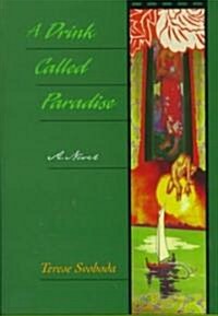 A Drink Called Paradise (Hardcover, 1978. Corr. 7th)