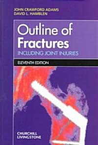 Outline of Fractures (Paperback, 11th, Subsequent)