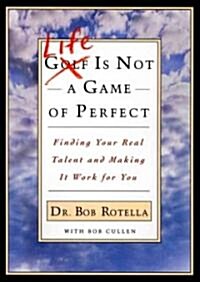 Life Is Not a Game of Perfect (Hardcover)