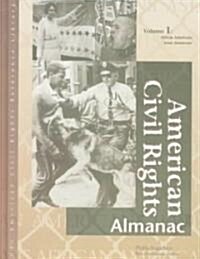 American Civil Rights Reference Library: Almanac, 2 Volume Set (Hardcover)
