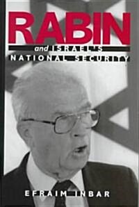 Rabin and Israels National Security (Hardcover)