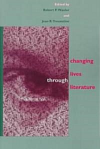 Changing Lives Through Literature (Paperback)