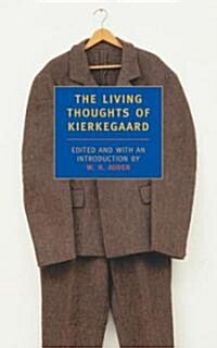 [중고] The Living Thoughts of Kierkegaard (Paperback)