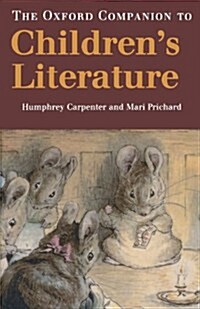 [중고] The Oxford Companion to Children‘s Literature (Paperback)