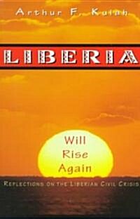 Liberia Will Rise Again (Paperback)