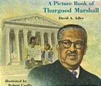 A Picture Book of Thurgood Marshall (Paperback)