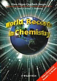 World Records in Chemistry (Paperback, 1st)