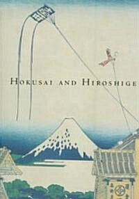 Hokusai and Hiroshige (Hardcover)
