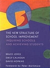 New Structure of School Improvement (Paperback)