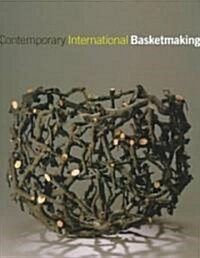 Contemporary International Basketmaking (Paperback)