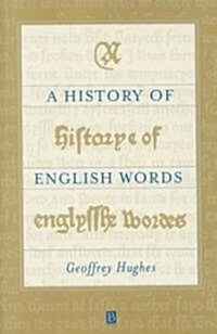 history of English Words (Paperback, Revised)