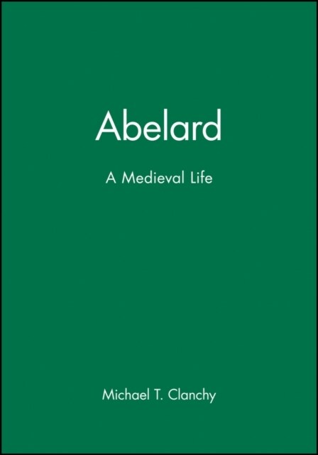 Abelard: A Medieval Life (Paperback, Revised)