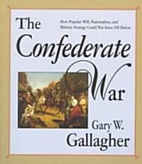 The Confederate War (Paperback)