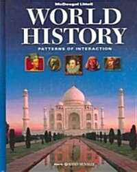 McDougal Littell World History: Patterns of Interaction: Student Edition (C) 2005 2005 (Hardcover)