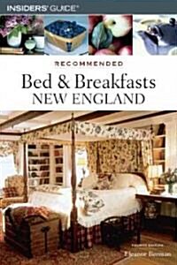 Recommended Bed & Breakfasts New England (Paperback, 4th)