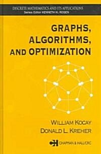 Graphs, Algorithms and Optimization (Hardcover)