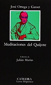 Meditaciones del Quijote/ Meditations on Quixote (Paperback, 7th)