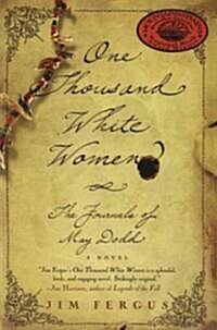 [중고] One Thousand White Women: The Journals of May Dodd (Paperback, 3)