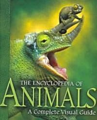 [중고] The Encyclopedia of Animals: A Complete Visual Guide (Hardcover)