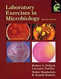 Laboratory Exercises in Microbiology (Paperback, 2nd, Spiral)