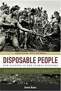 Disposable People: New Slavery in the Global Economy (Paperback, Revised)