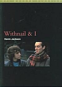 Withnail and I (Paperback, 2004 ed.)