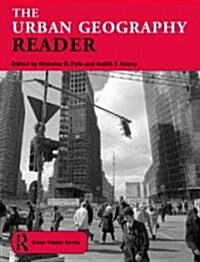 The Urban Geography Reader (Paperback)