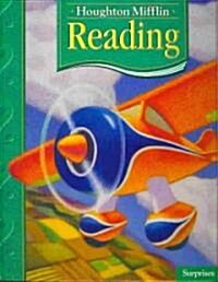 [중고] Houghton Mifflin Reading: Student Edition Grade 1.3 Surprises 2005 (Library Binding)