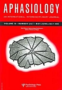 33rd Annual Clinical Aphasiology Conference : A Special Issue of Aphasiology (Paperback)