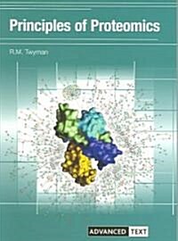 Principles Of Proteomics (Paperback)