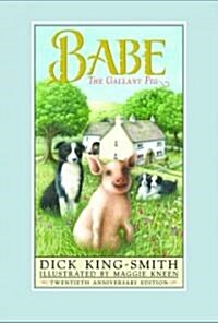 Babe: The Gallant Pig (Hardcover, 20th, Anniversary, Deckle Edge)