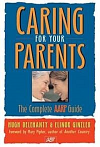 Caring for Your Parents (Hardcover)