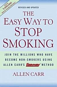 The Easy Way to Stop Smoking (Hardcover)
