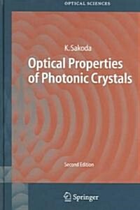 Optical Properties of Photonic Crystals (Hardcover, 2, 2005)