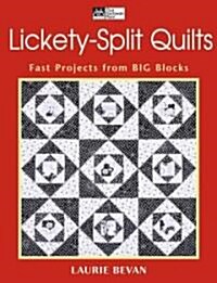 Lickety-Split Quilts (Paperback)