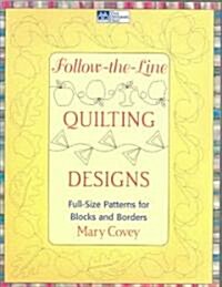 Follow-the-line Quilting Designs (Paperback, BOX, CSM)