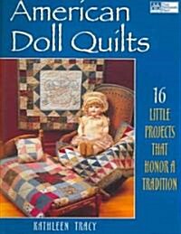 American Doll Quilts Print on Demand Edition (Paperback)