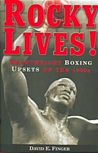 Rocky Lives! (Hardcover)