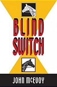 Blind Switch (Hardcover)