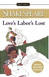 Loves Labors Lost (Mass Market Paperback, Reissue)