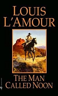 The Man Called Noon (Mass Market Paperback, Revised)