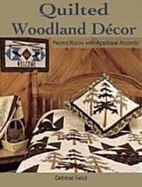 Quilted Woodland Decor (Paperback)