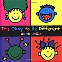Its Okay To Be Different (Hardcover)