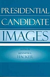 Presidential Candidate Images (Paperback)