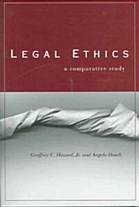 Legal Ethics: A Comparative Study (Hardcover)