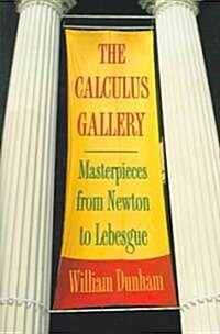 The Calculus Gallery (Hardcover)