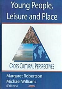 Young People Leisure & Places (Hardcover)